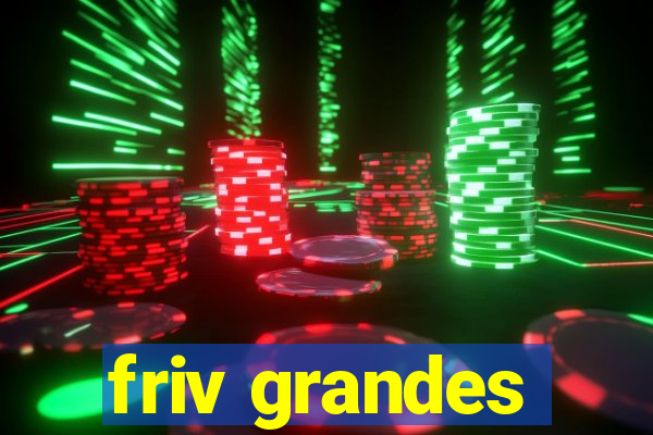 friv grandes